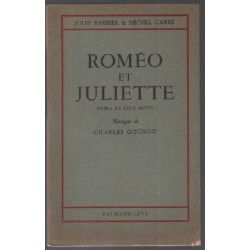 Roméo et juliette ( opéra en 5 actes ) nouvelle édition conforme à...