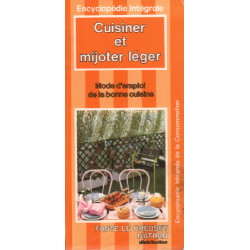 Cuisiner et mijoter léger (Encyclopédie intégrale de la consommation)