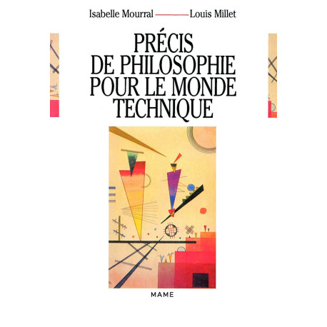 Précis philosophique pour le monde technique: Un entretien et...
