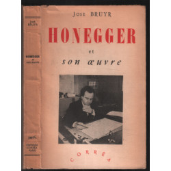 Honegger et son oeuvre