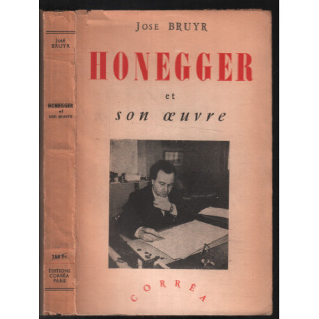 Honegger et son oeuvre
