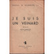 Je suis un veinard