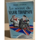 Le secret du major Thompson - dessins de Walter Goetz