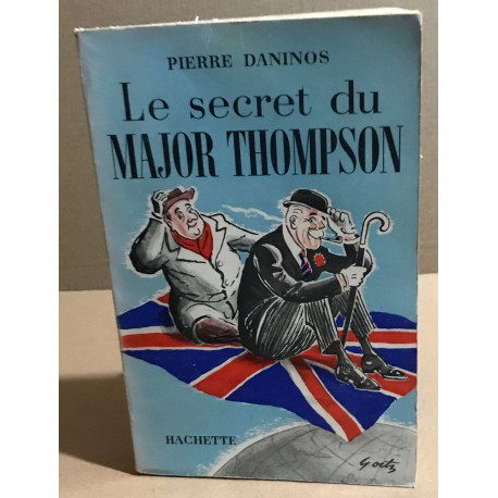 Le secret du major Thompson - dessins de Walter Goetz