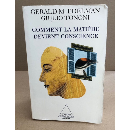 Comment la matière devient conscience
