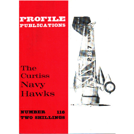 Profils publications number 116 / the curtiss navy hawks