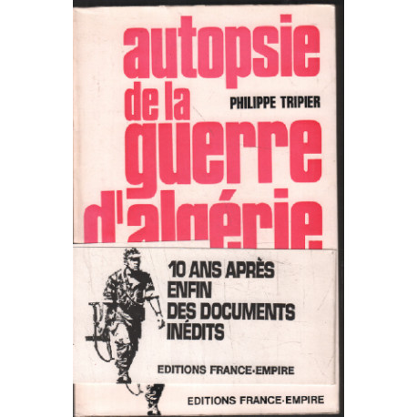 Autopsie de la guerre d'algérie