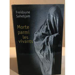 Morte parmi les vivants