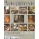 Paris-prétexte ou L'éloge de l'oubli