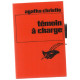 Témoin à charge