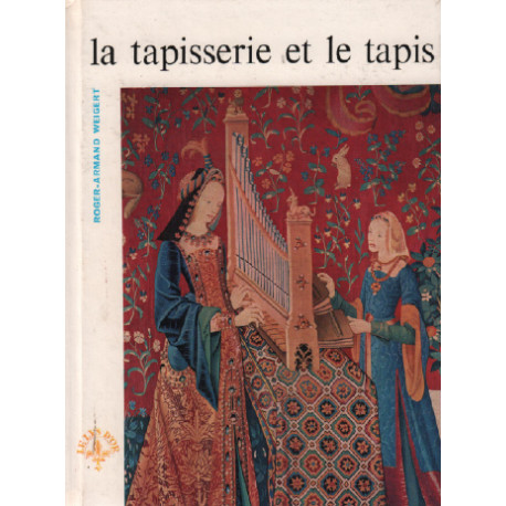 La tapisserie et le tapis en france