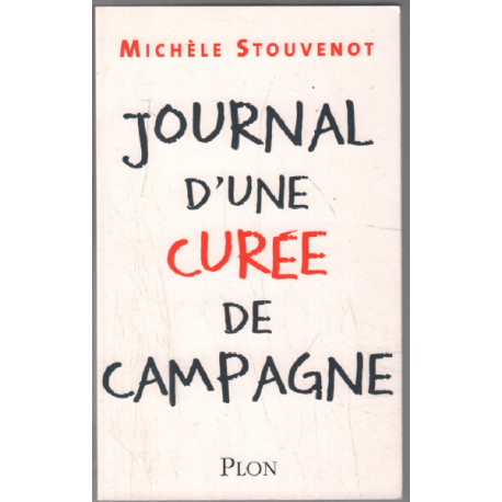 Journal d'une curée de campagne
