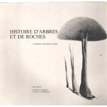 Histoire d'arbres et de roches à l'initiation des petites...