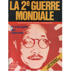 La 2e guerre mondiale n° 41 / le triomphe des japonais