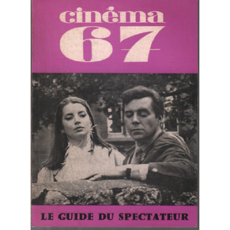 Le guide du spectateur / cinéma n° 117 année 1967