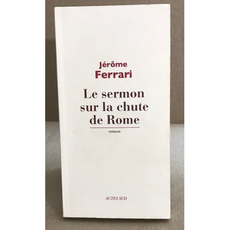 Le sermon sur la chute de Rome