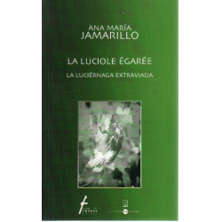 La luciole égarée / livre bilingue francais espagnol