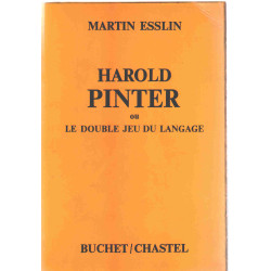Harold pinter ou le double jeu du langage