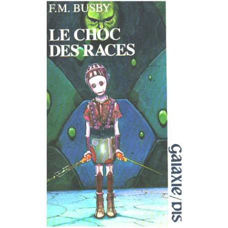 Le choc des races galaxie bis n° 62