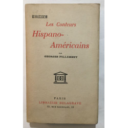 Les Conteurs Hispano-Américains