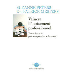 Vaincre l'épuisement professionnel