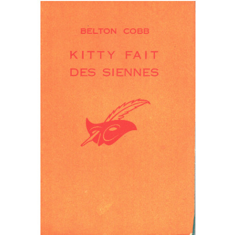 Kitty fait des siennes