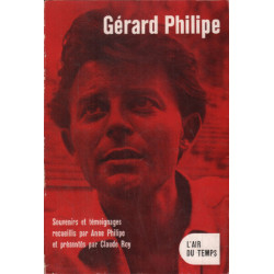 Gerard philipe/ souvenirs et témoiganges