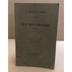 La religion a pernes / le révérend père martin recollet ( 1747-1828 )