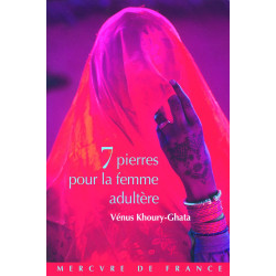 Sept pierres pour la femme adultère