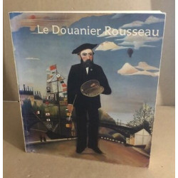 Le douanier rousseau /14 septembre 1984-7 janvier 1985
