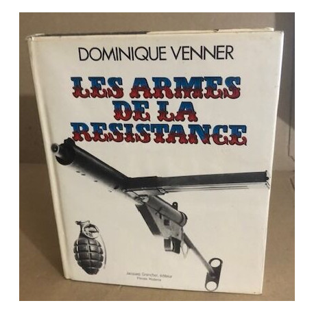 Les armes de la résistance