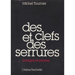 DES CLEFS ET DES SERRURES