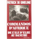 Commandos d'afrique de l'ile d'elbe au danube
