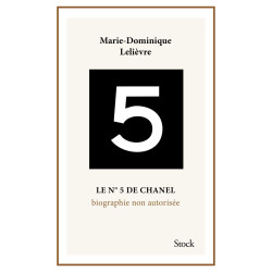 Le N°5 de Chanel. Biographie non autorisée