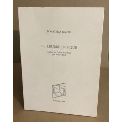 Le leurre optique / traduit de l'italien et préfacé par bernard...
