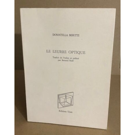 Le leurre optique / traduit de l'italien et préfacé par bernard...