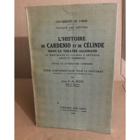 L'histoire de cardenio et de célinde dans le thatre allemand de...