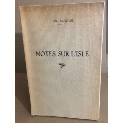 Notes sur l'isle