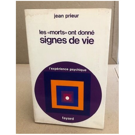 Les morts ont donné signes de vie