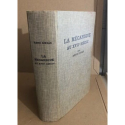 La mécanique au XVII° siècle ( des antécédants scolastiques à la...