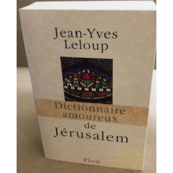 Dictionnaire amoureux de Jérusalem