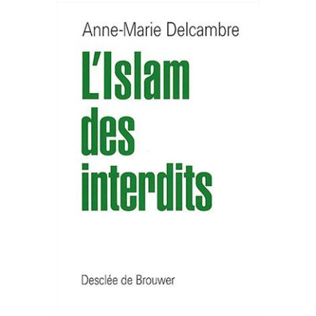 L'Islam des interdits