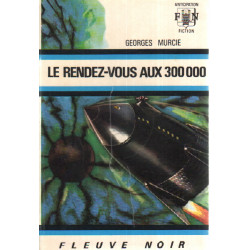 Le rendez vous aux 300 000