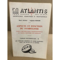 Revue atlantis n° 270 / aspects et fonction du symbolisme / cabale...