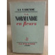 La normandie en fleurs