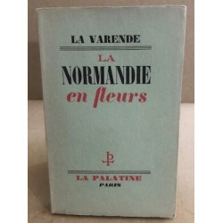 La normandie en fleurs