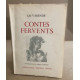 Contes fervents/ illustrations de Pierre Le Trividic