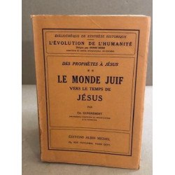 Le monde juif vers le temps de Jesus