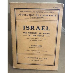Israël des origines au milieu du VIIIe siècle. Avec 3 cartes 38...
