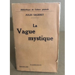 La vague mystique